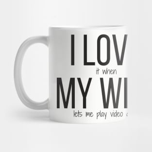 I LOVE MY WIFE shirt Mug